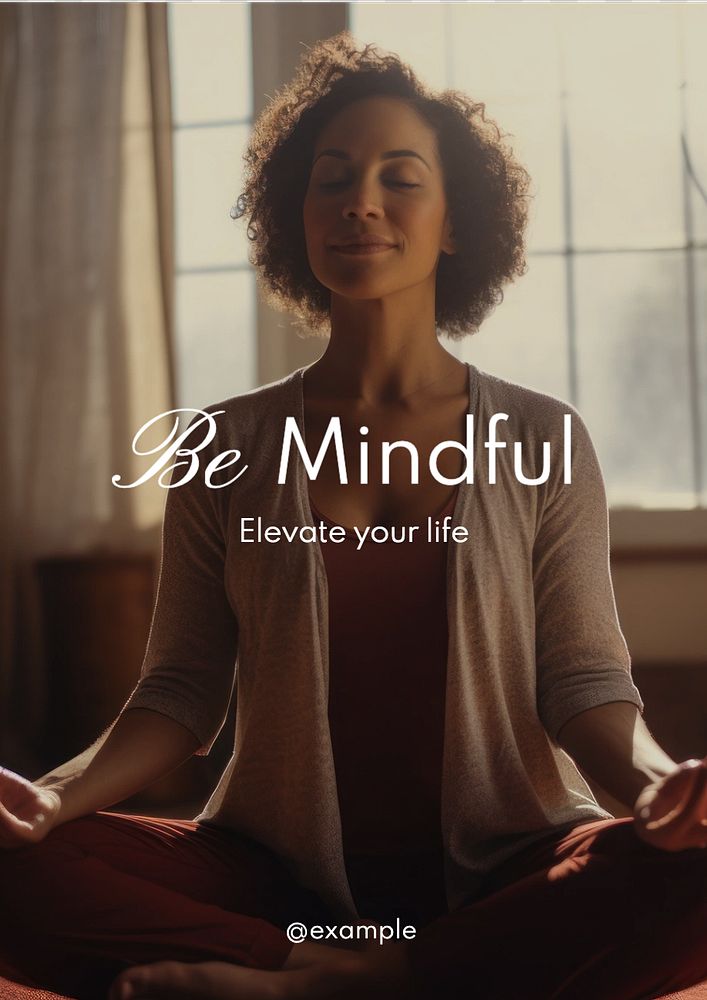 Be mindful poster template, editable text and design