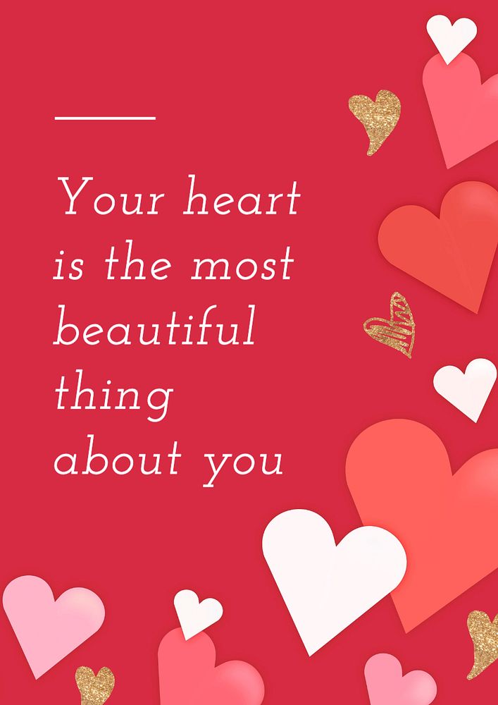 Your heart is beautiful poster template