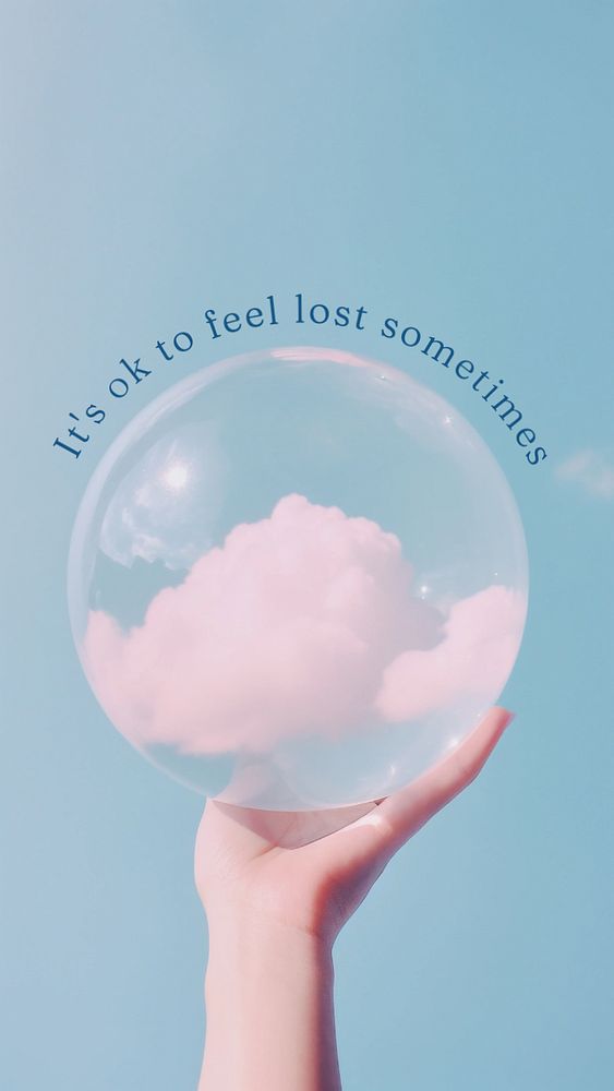 It's ok to feel lost sometimes mobile wallpaper template