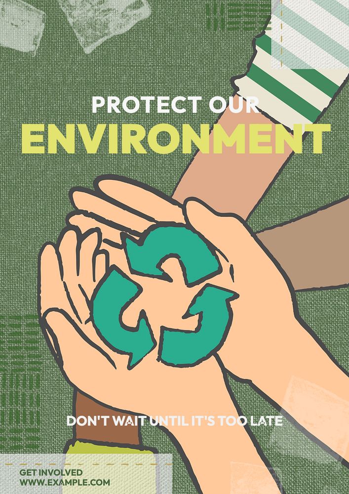 Protect our environment poster template