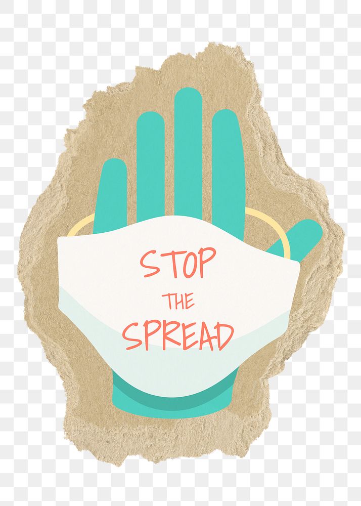 Stop the spread png sticker, ripped paper, transparent background