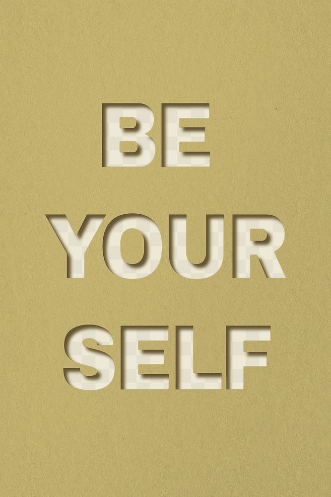 Png word be yourself paper | Free PNG - rawpixel