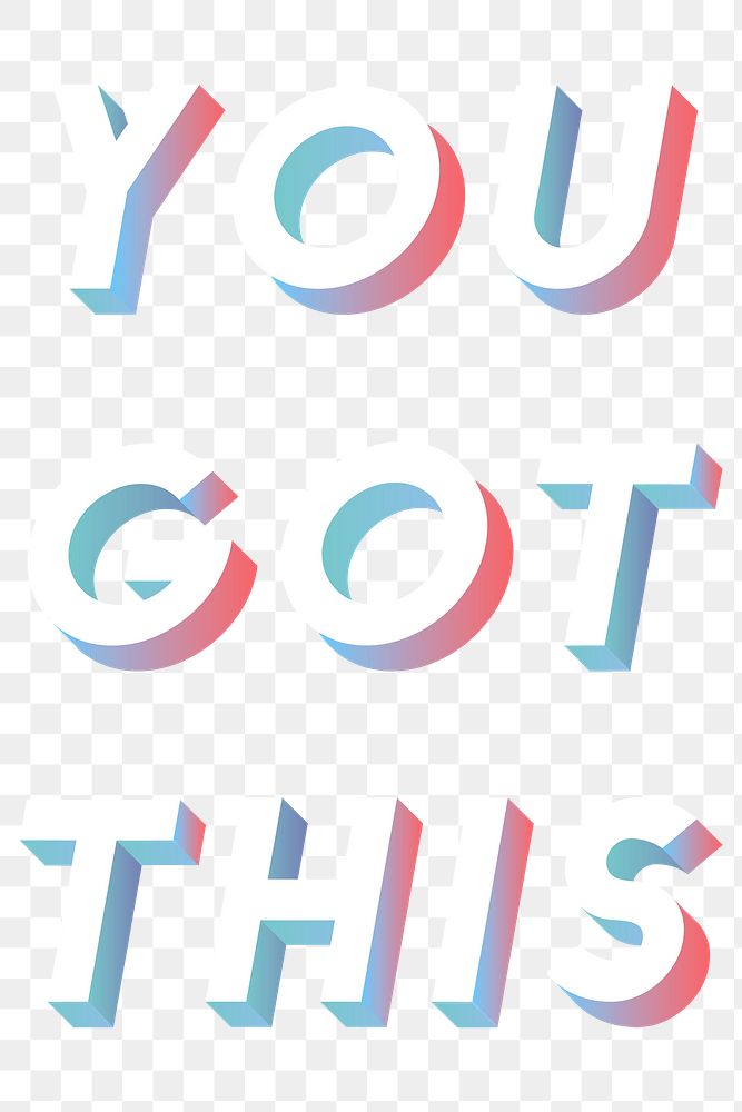 Isometric word You got this typography design element
