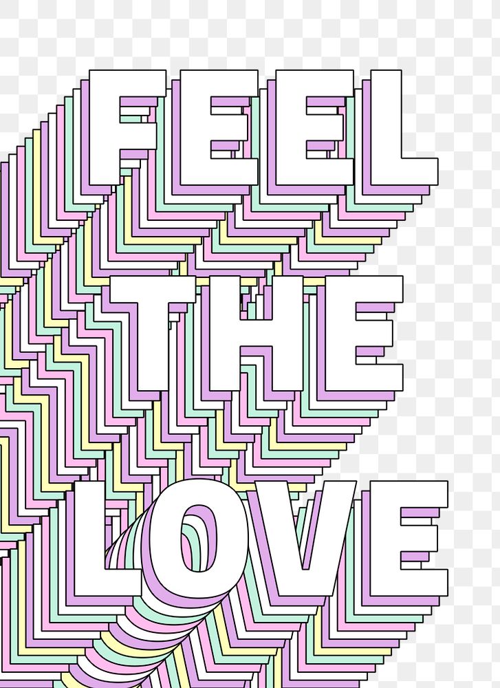Feel the love layered text png typography retro word