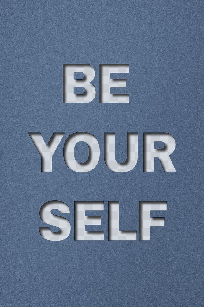 Be yourself png 3d paper cut font typography