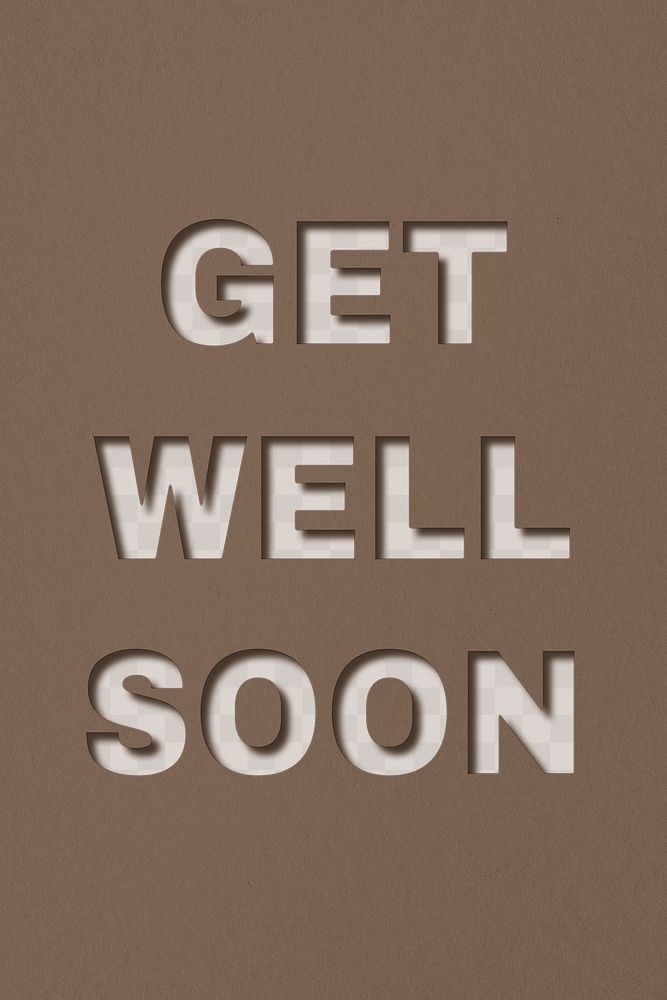 Png word get well soon bold font typography paper texture