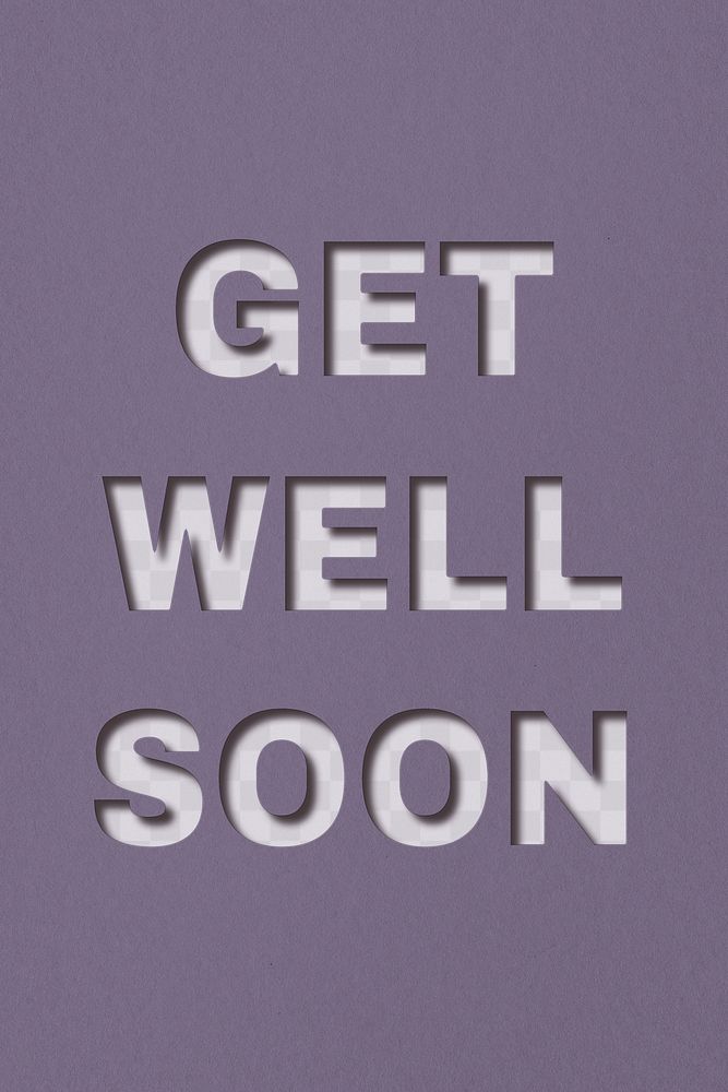 Png text get well soon typeface paper texture