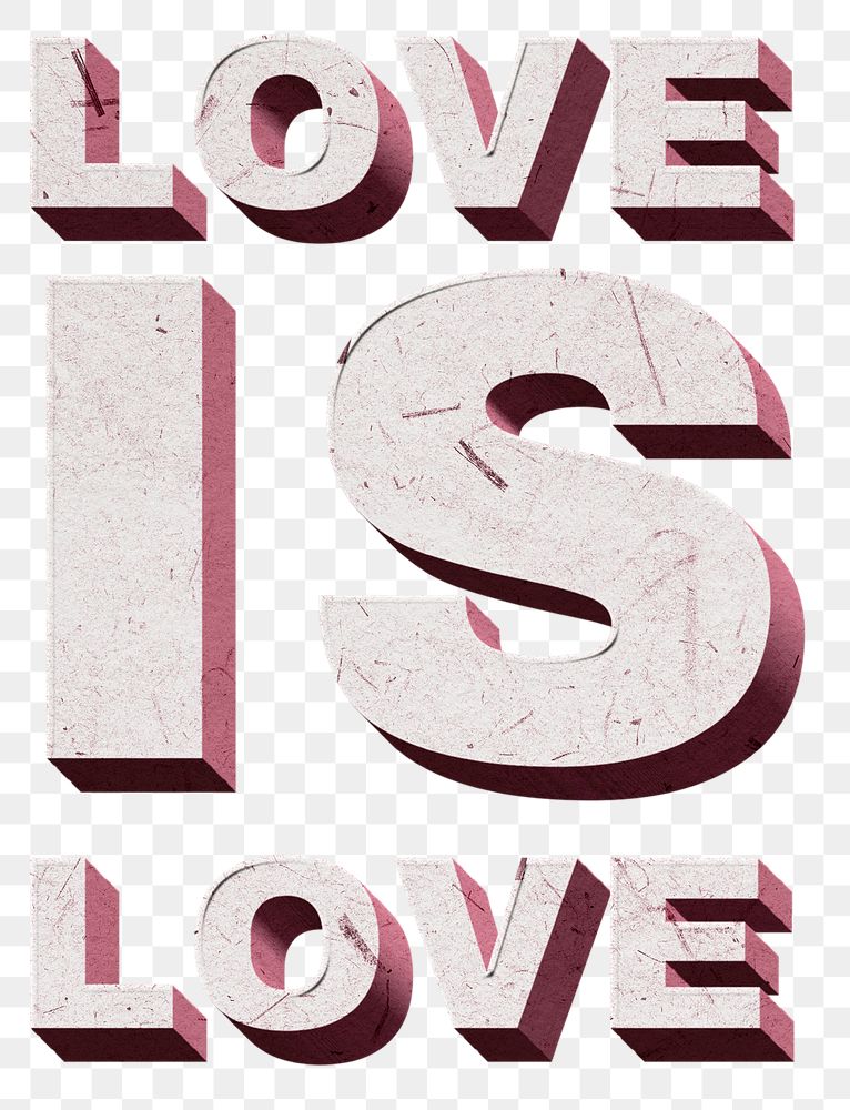 3D Love Is Love png pink quote paper font typography