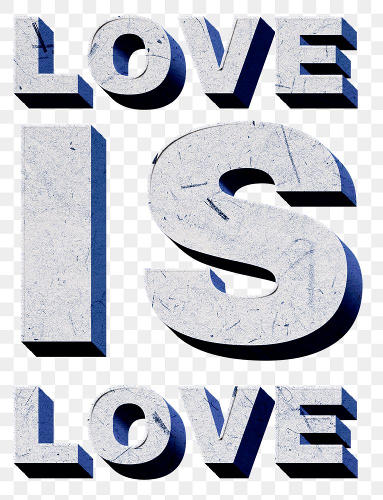 Png blue Love Is Love 3D quote paper texture font typography