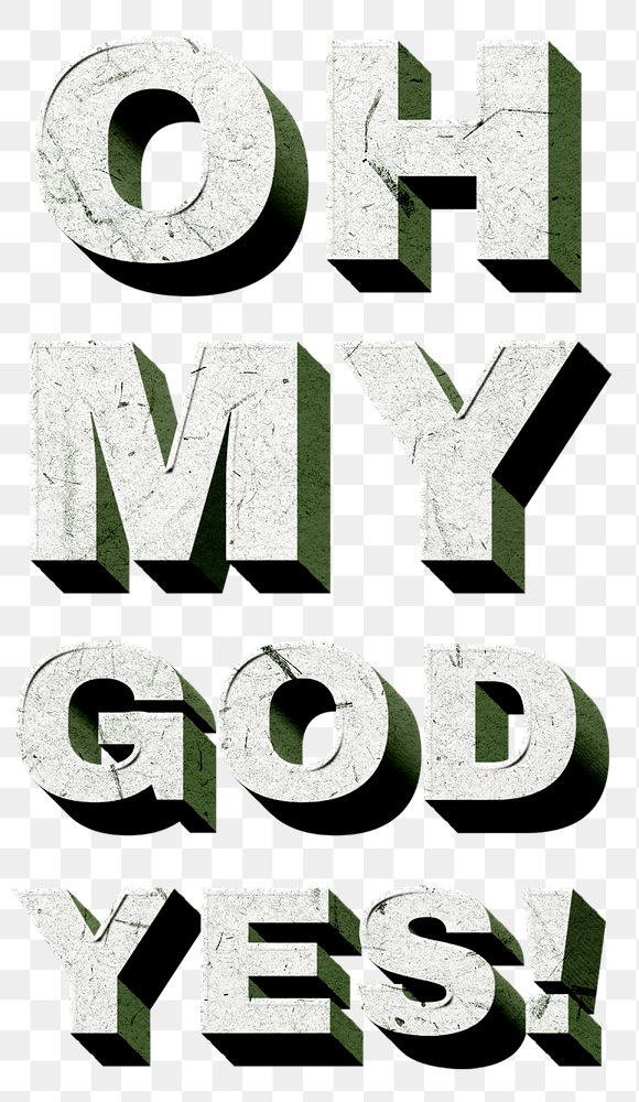 Oh My God, Yes! png green 3D paper font quote vintage
