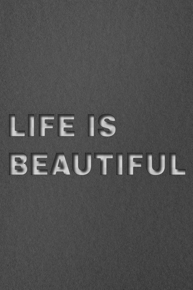 Png paper cut message life is beautiful typography