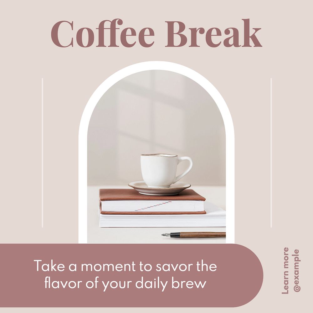 Coffee break Instagram post template, editable text