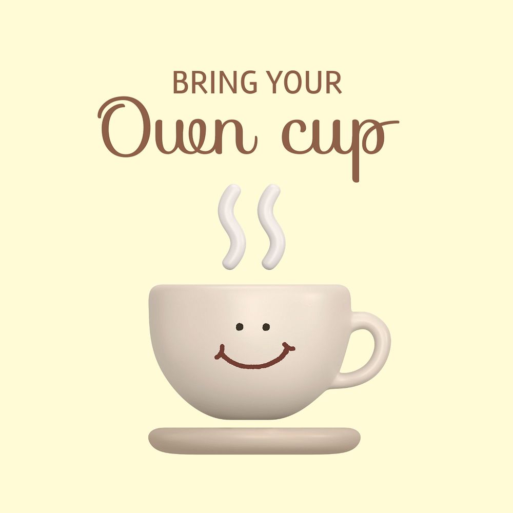 Smiling cup Instagram post template, sustainable quote
