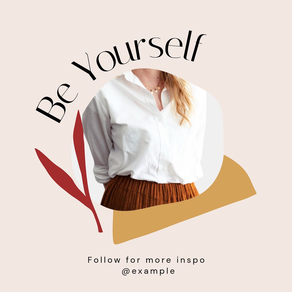 Be yourself Instagram post template, editable text