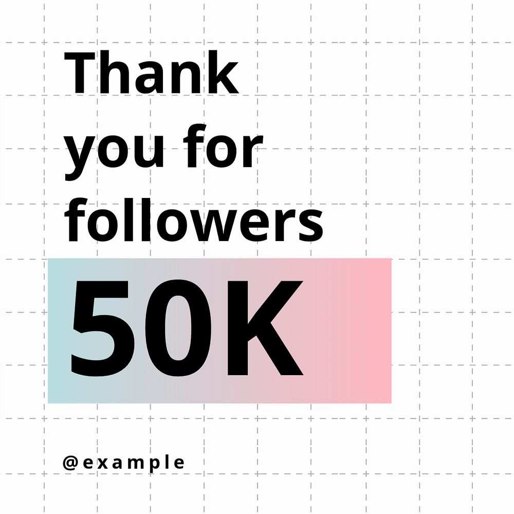 Thank you 50k followers Instagram post template, editable text