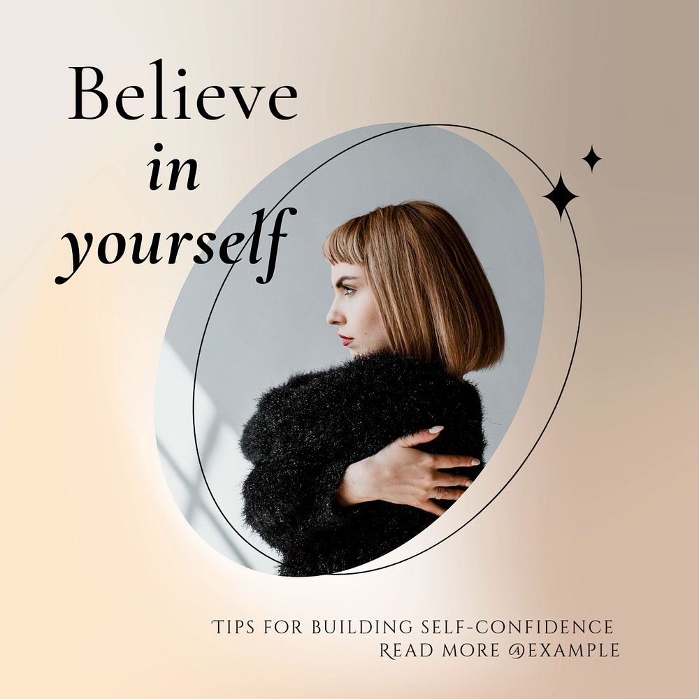 Believe in yourself Instagram post template, editable social media ad