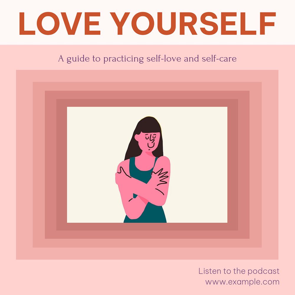 Love yourself podcast Instagram post template, editable text