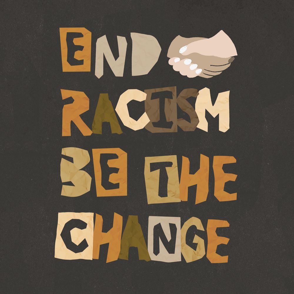 End racism editable word, social movement