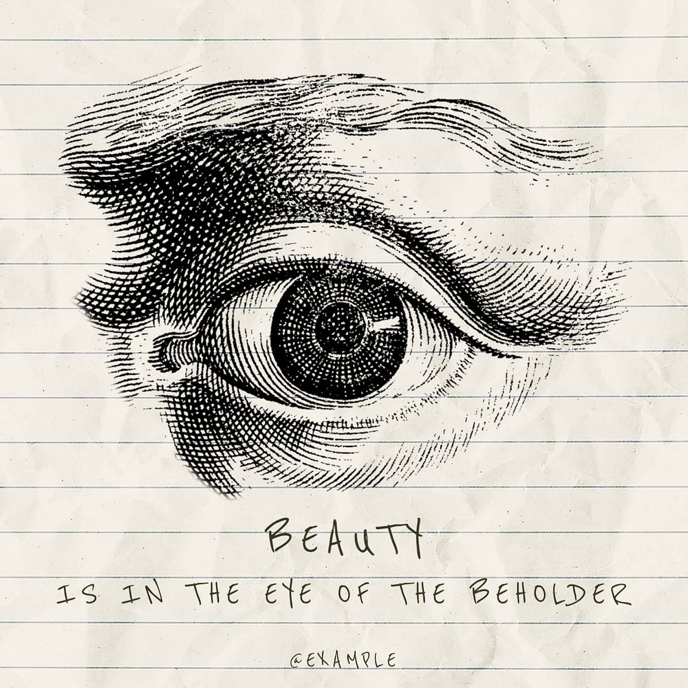 Beauty is in the eye quote Instagram post template, editable text