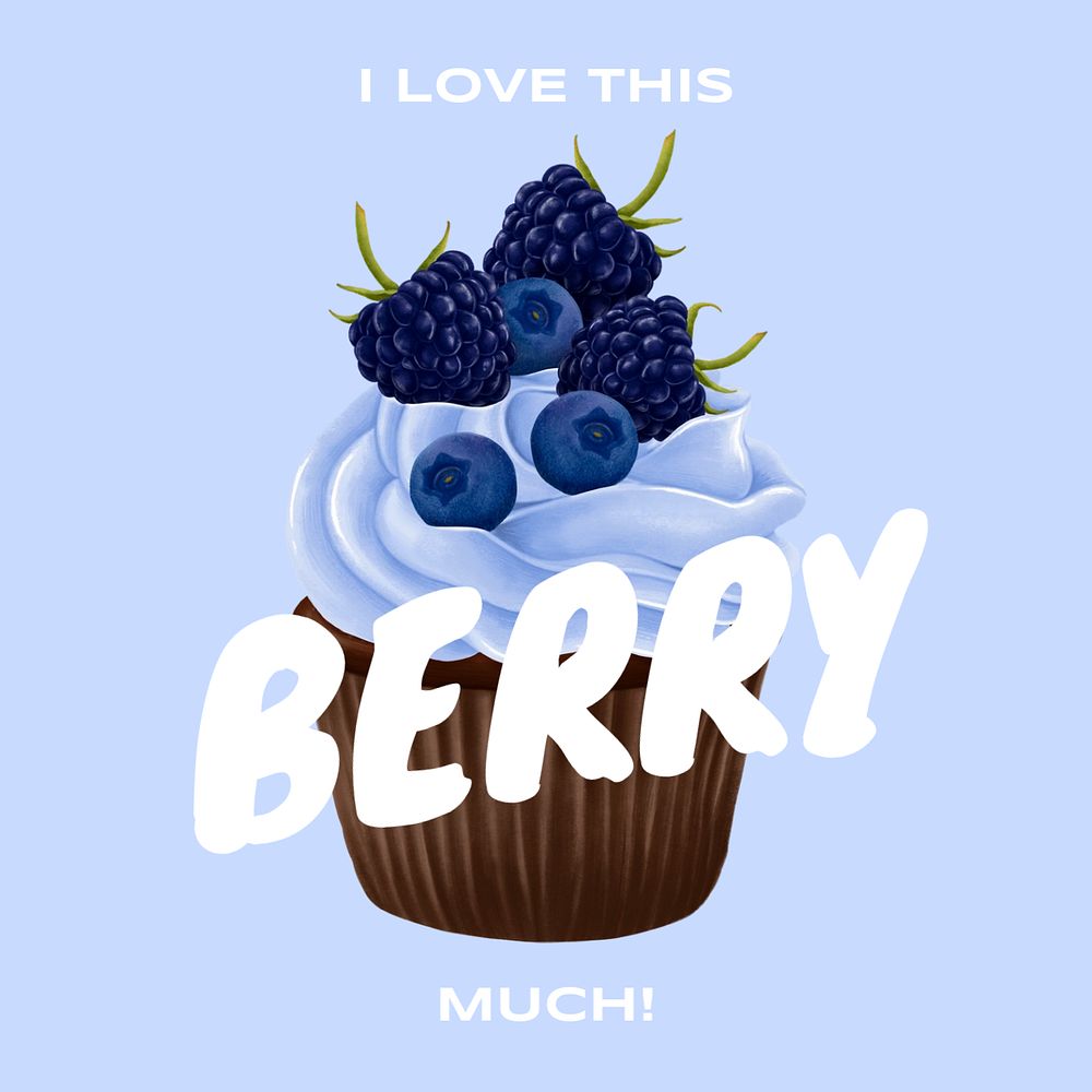 Blueberry cupcake Instagram post template, i love this berry much quote