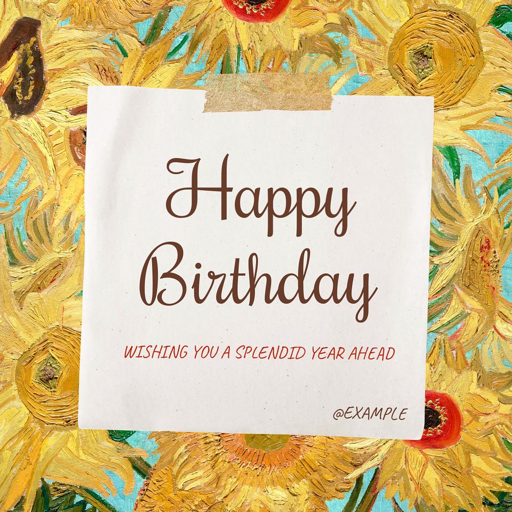 Birthday greeting Instagram post template, editable Van Gogh's famous Sunflowers painting design, remixed by rawpixel