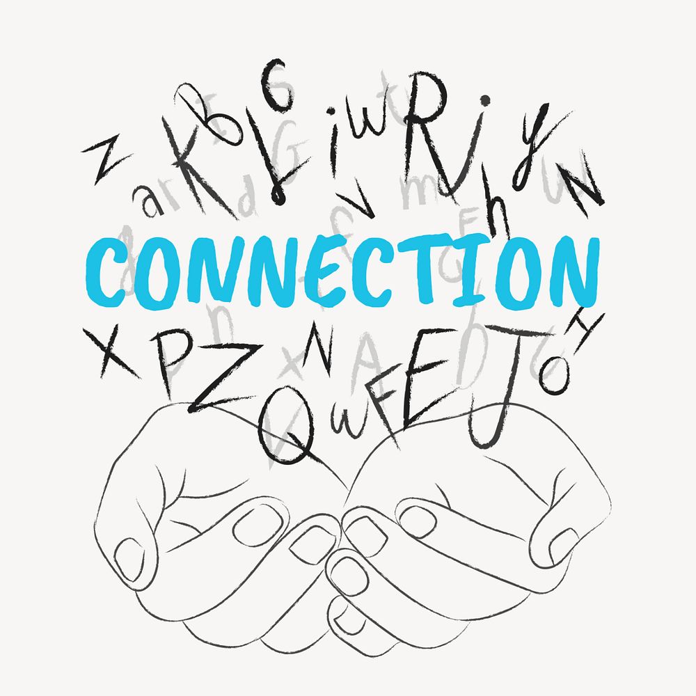 Connection word sticker, editable typography, hands cupping alphabet letters