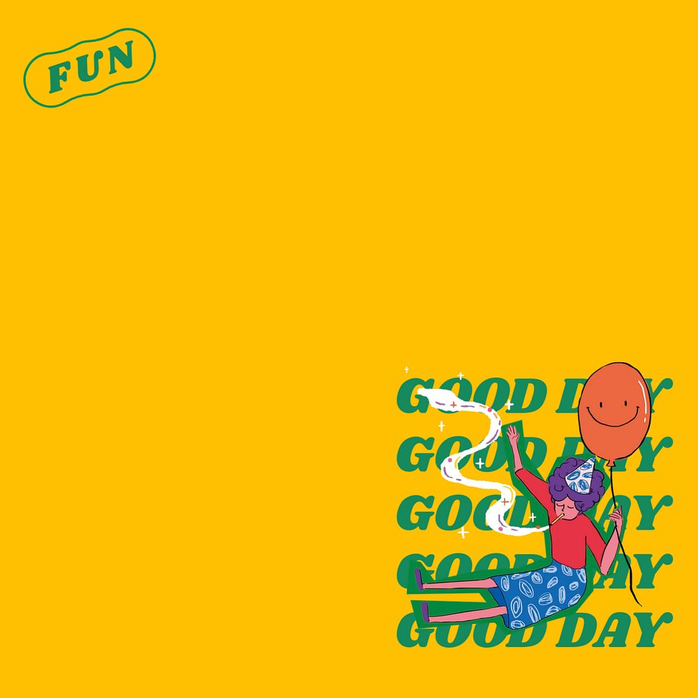 Good day, yellow background, editable design