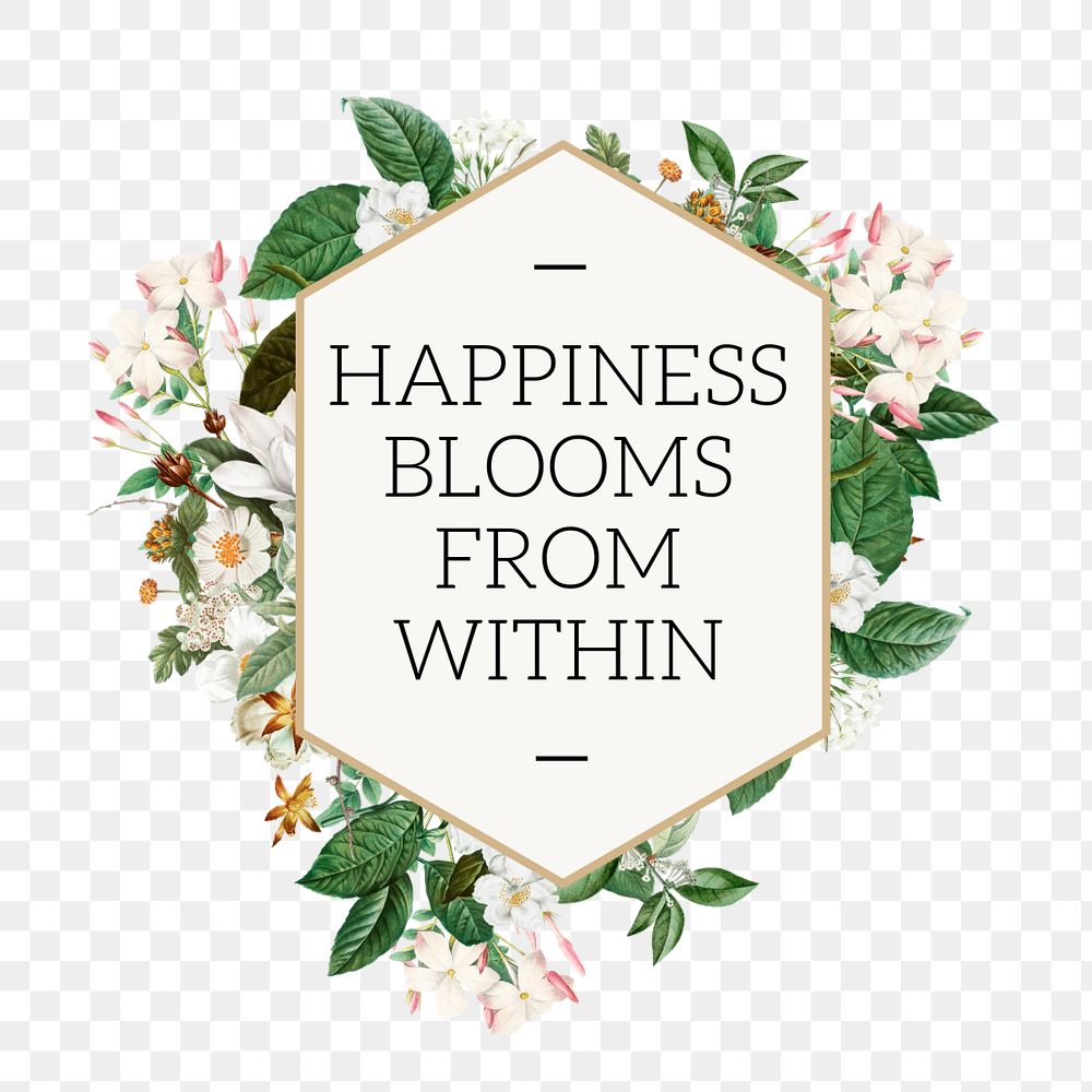 Happiness blooms png within word, aesthetic flower collage art, editable design