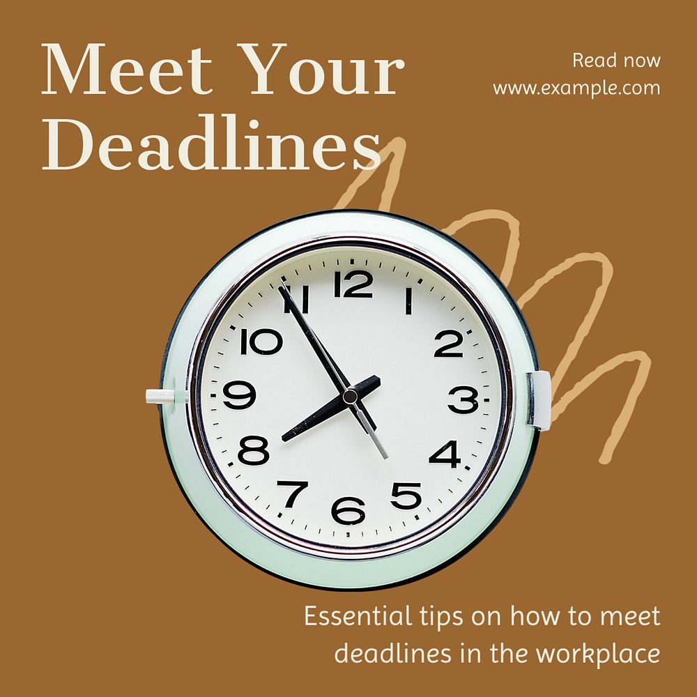 Meet deadlines Instagram post template, editable text