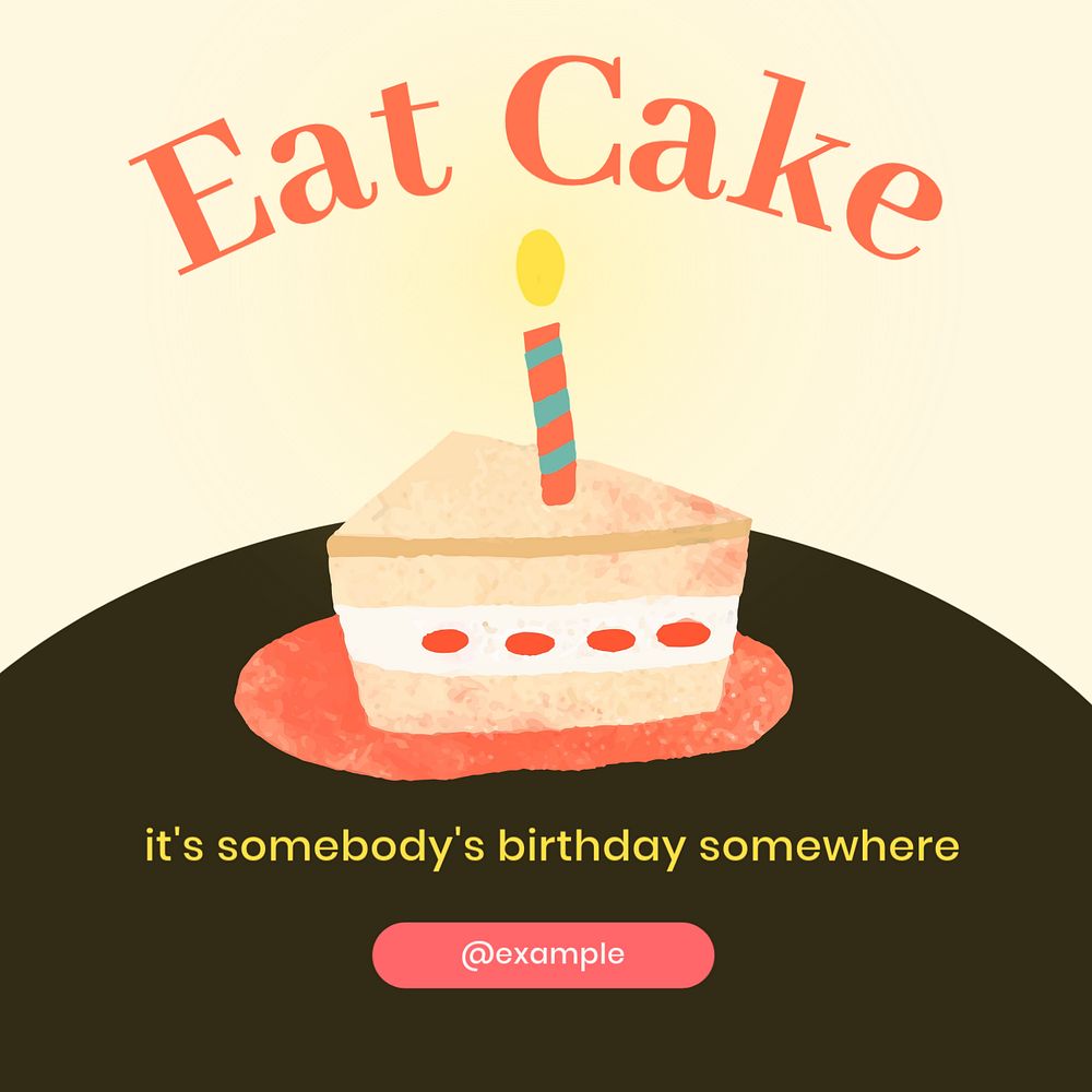 Eat cake Instagram post template, editable text