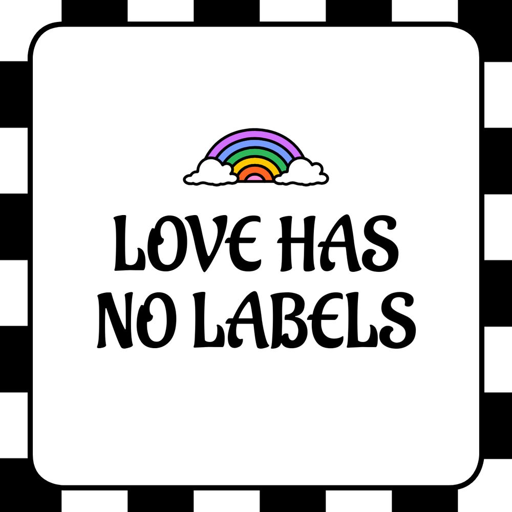 Love has no labels Instagram post template, editable text