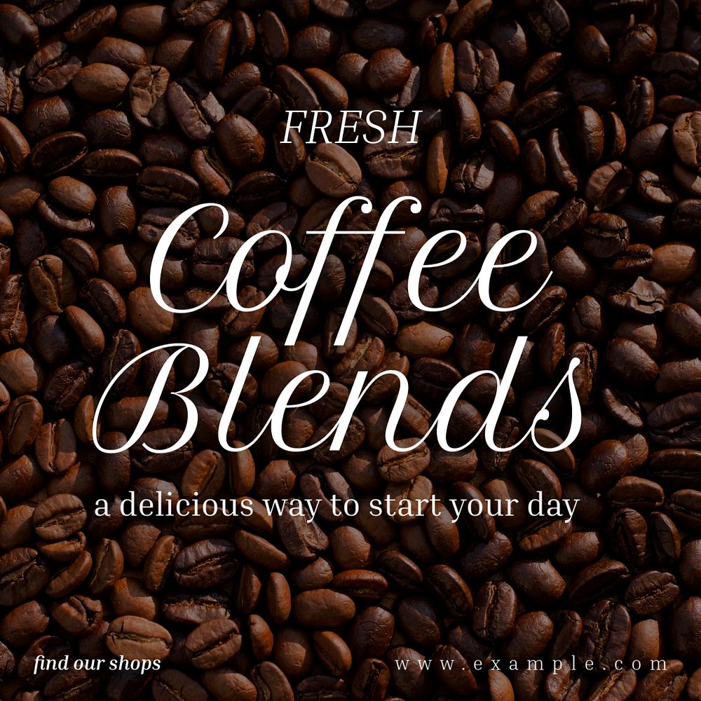 Fresh coffee blends  Instagram post template, editable text