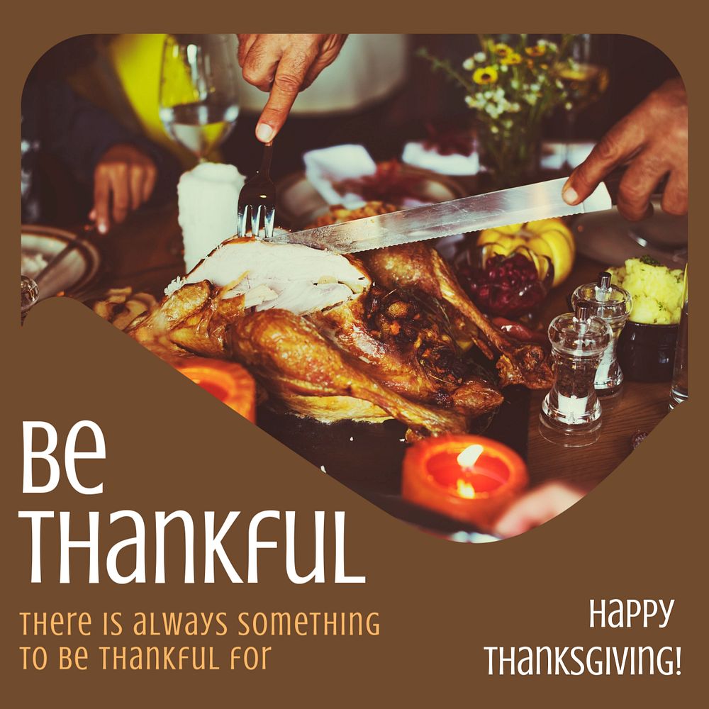 Be thankful, Thanksgiving Instagram post template, editable text