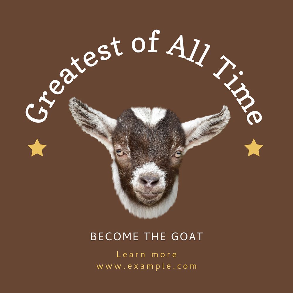 Become the goat Instagram post template, editable text