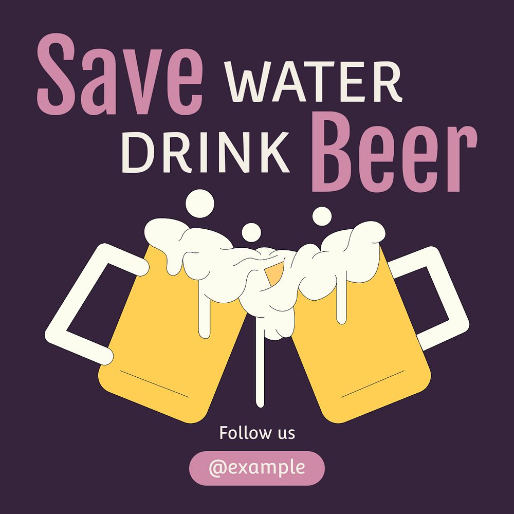 Save water drink beer Instagram post template, editable text