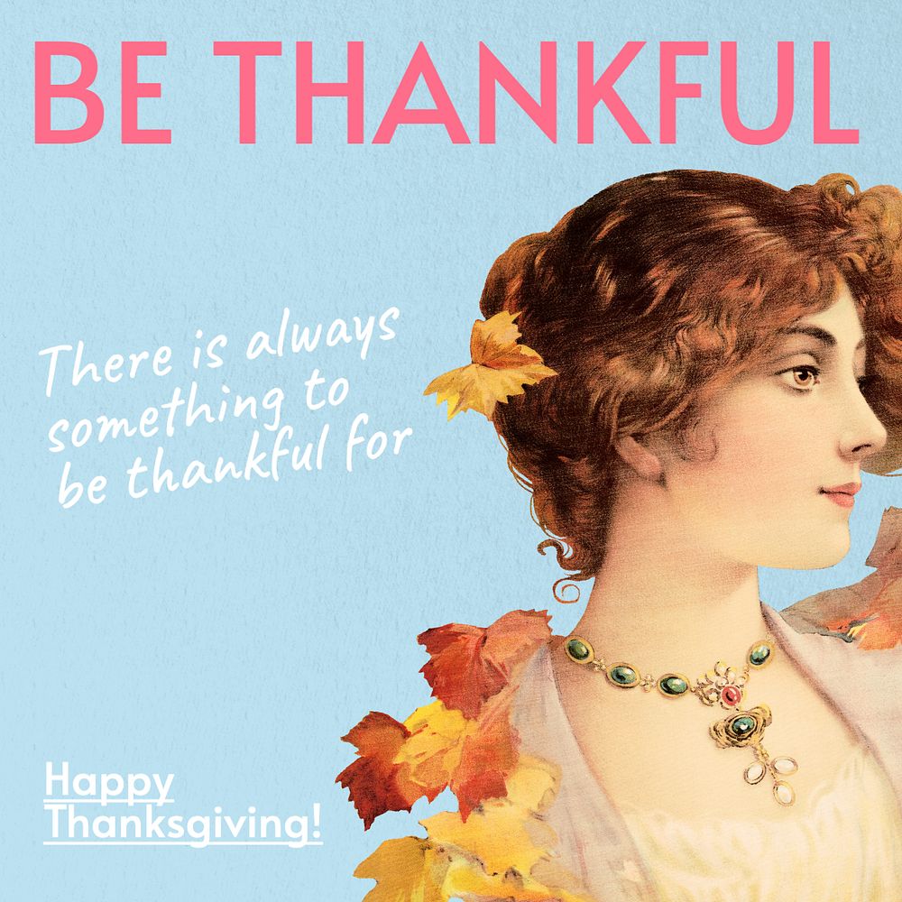 Be thankful, Thanksgiving Instagram post template, editable text