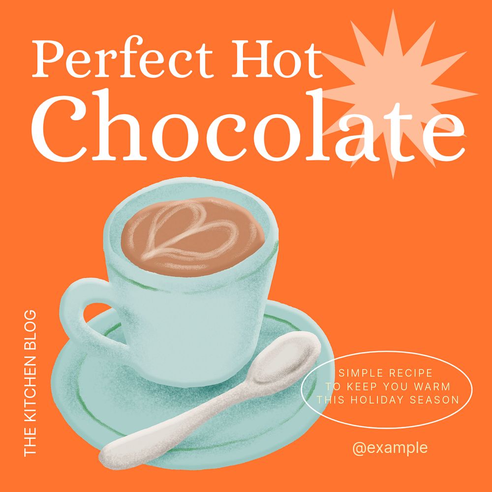 Perfect hot chocolate Instagram post template, editable text