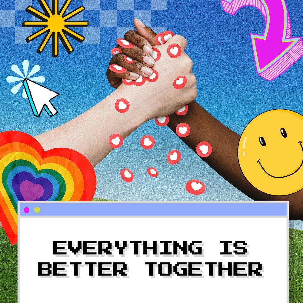 Everything is better together Instagram post template, editable text