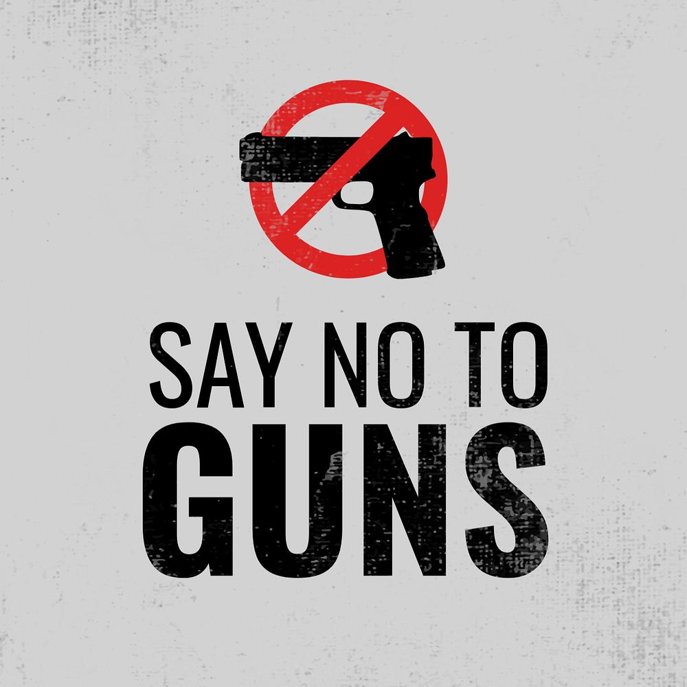 Say no to guns Instagram post template, editable text