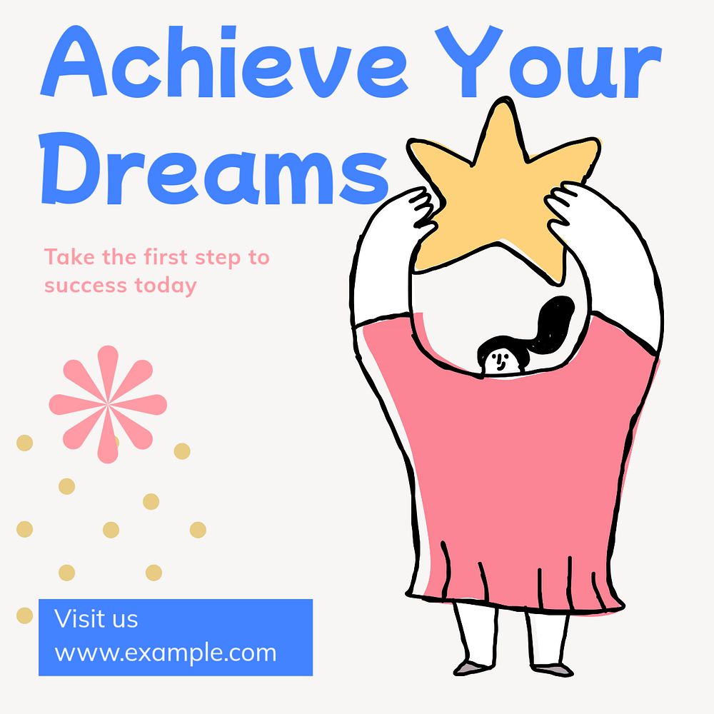 Achieve your dreams Instagram post template, editable text