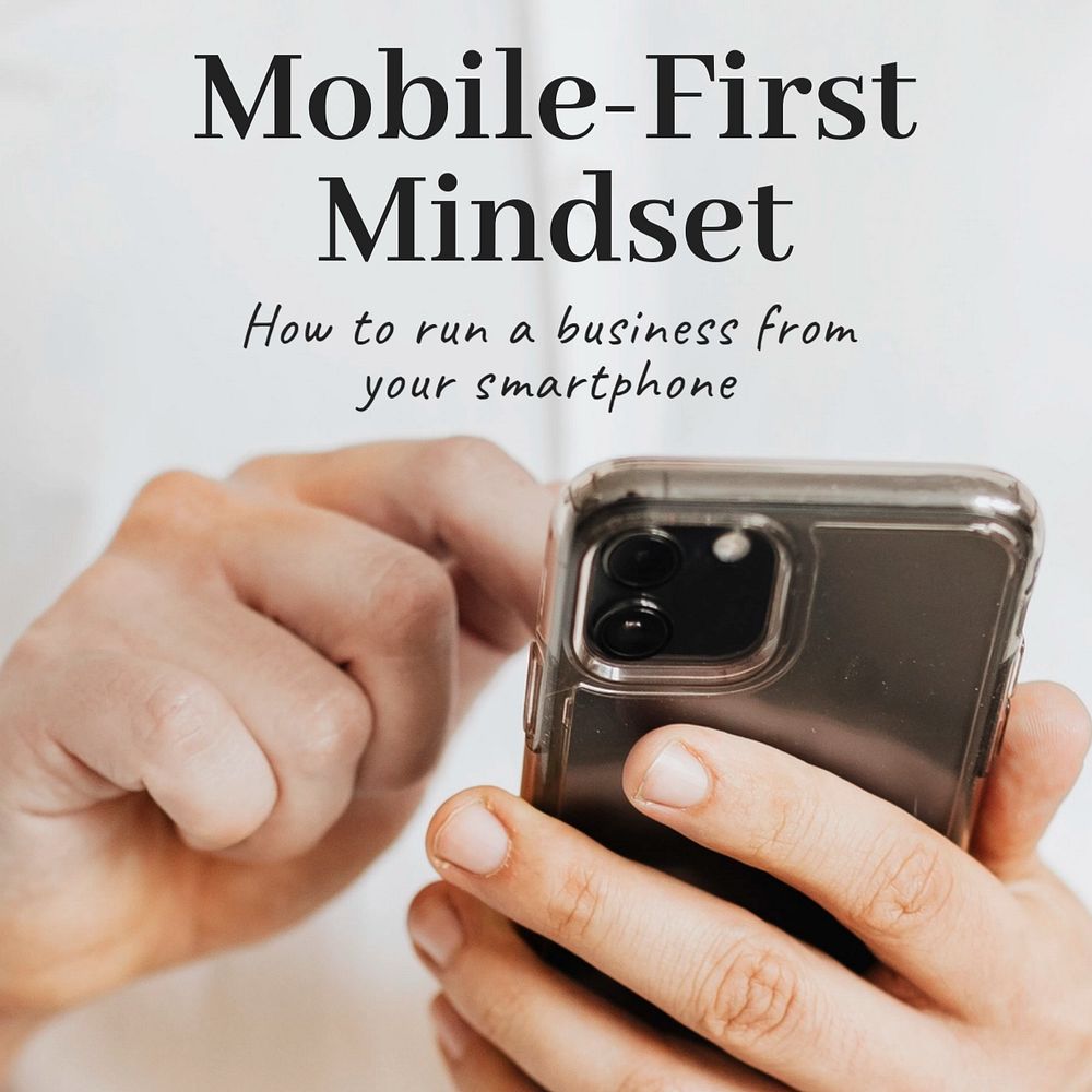 Mobile-first mindset Instagram post template, editable text