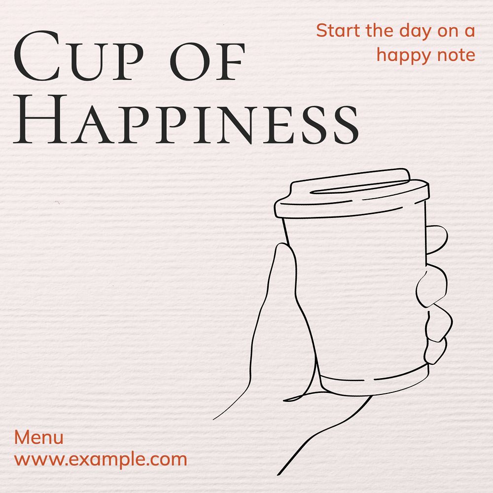 Cup of happiness Instagram post template, editable text