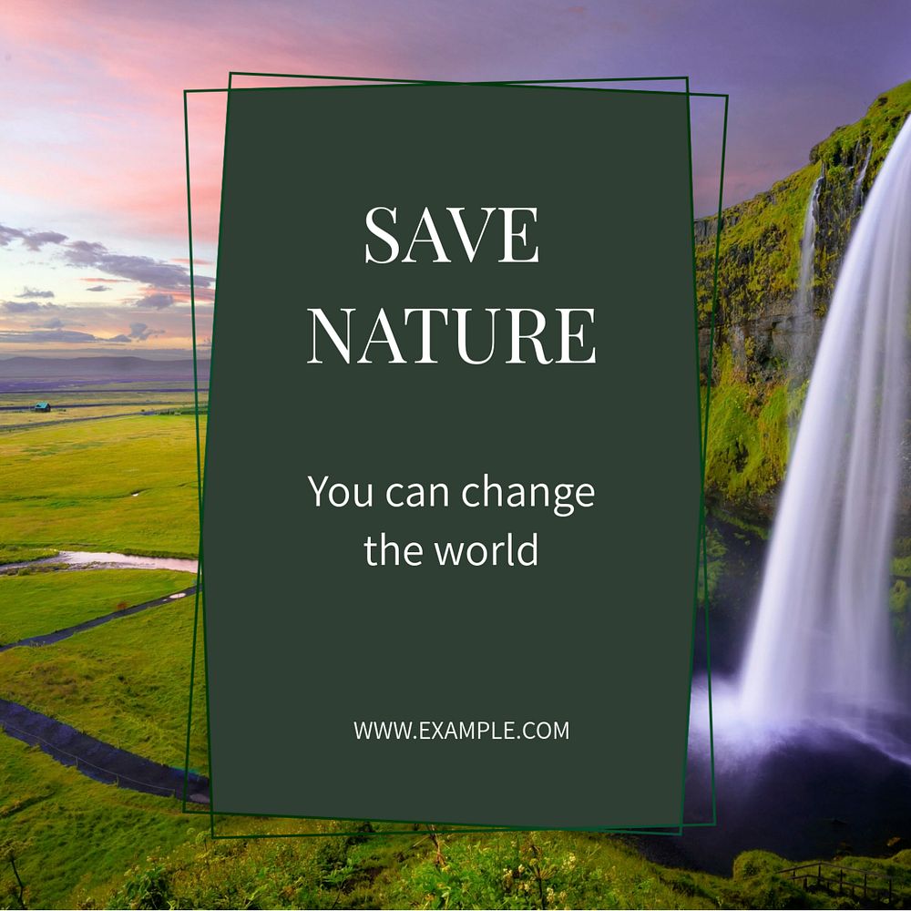 Save nature  Instagram post template, editable text