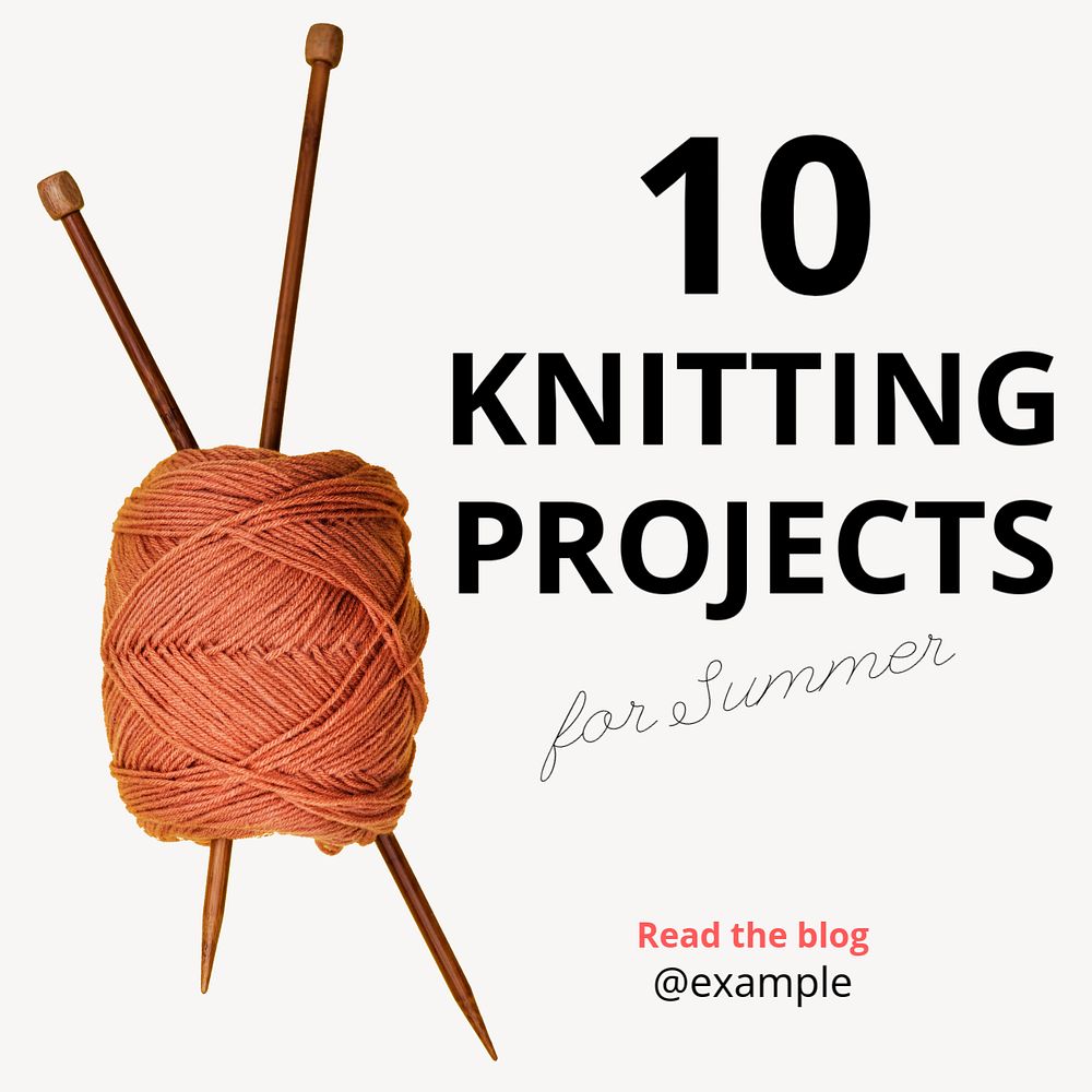 Knitting projects  Instagram post template, editable text