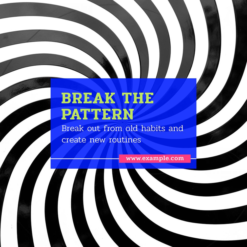 Break the pattern Instagram post template, editable text