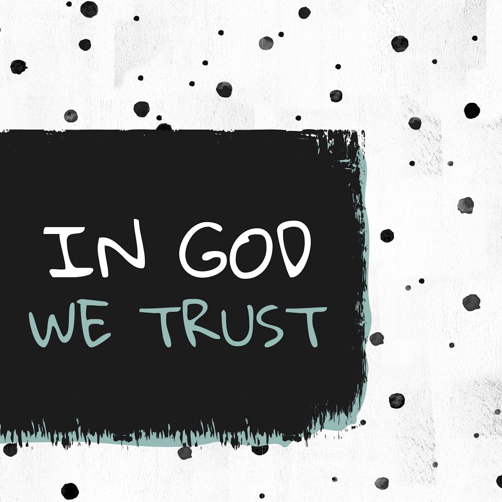 In God we trust Instagram post template, editable text