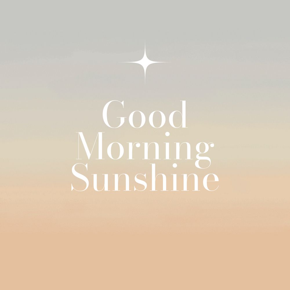 Good morning sunshine Instagram post template, editable text