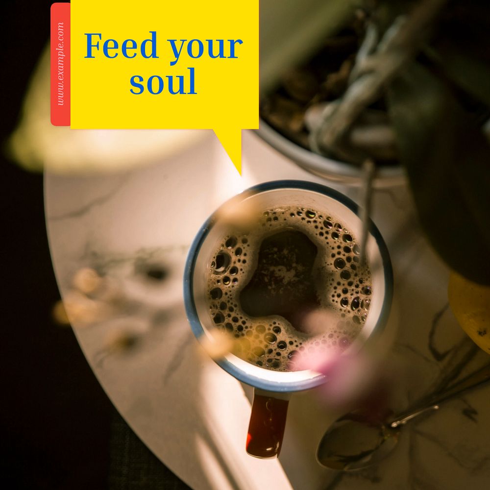 Feed your soul Instagram post template, editable text