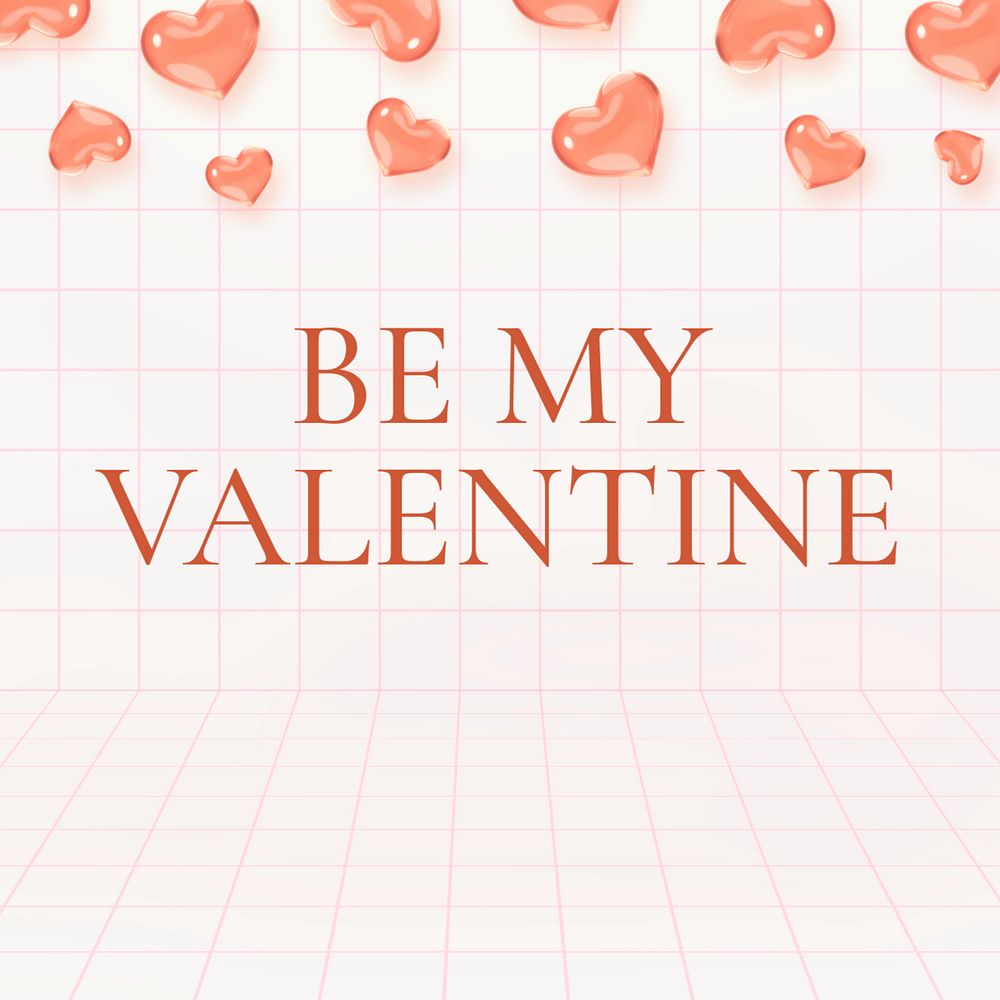 Be my Valentine Instagram post template, editable text