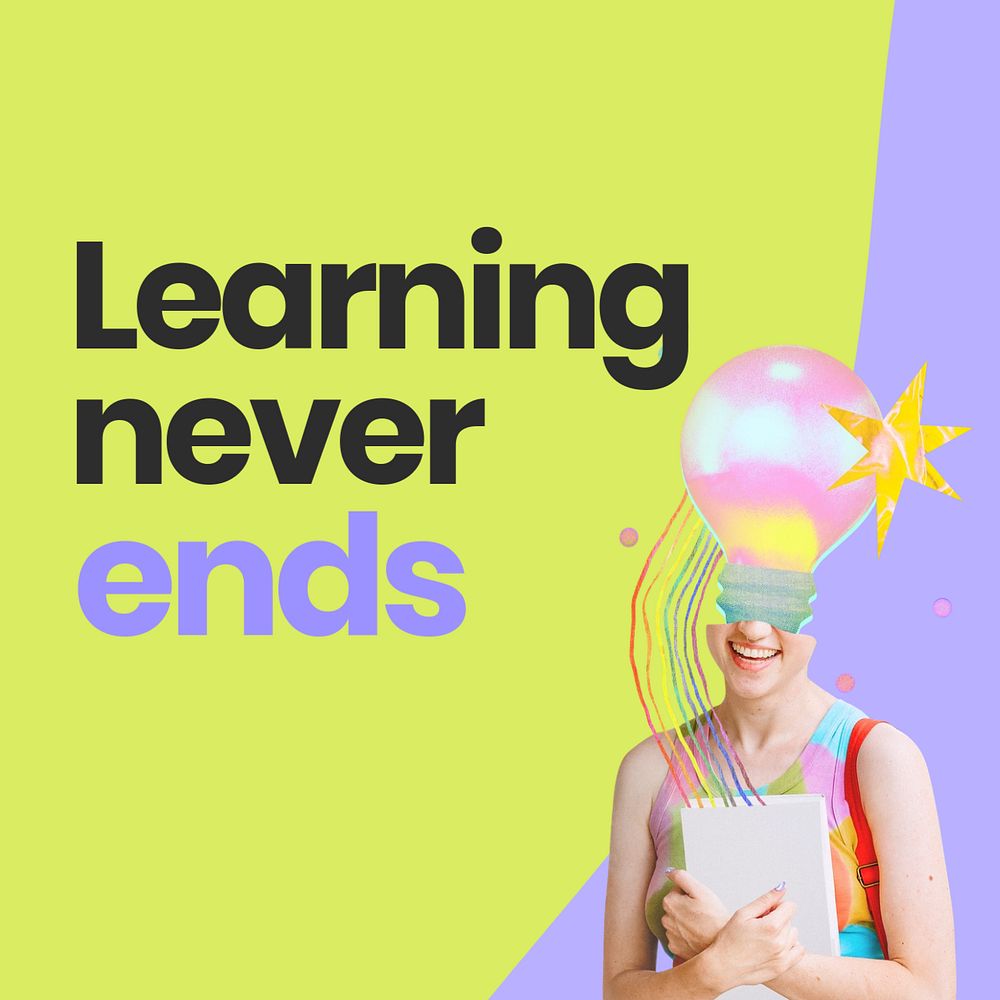 Learning never ends  Instagram post template, editable text